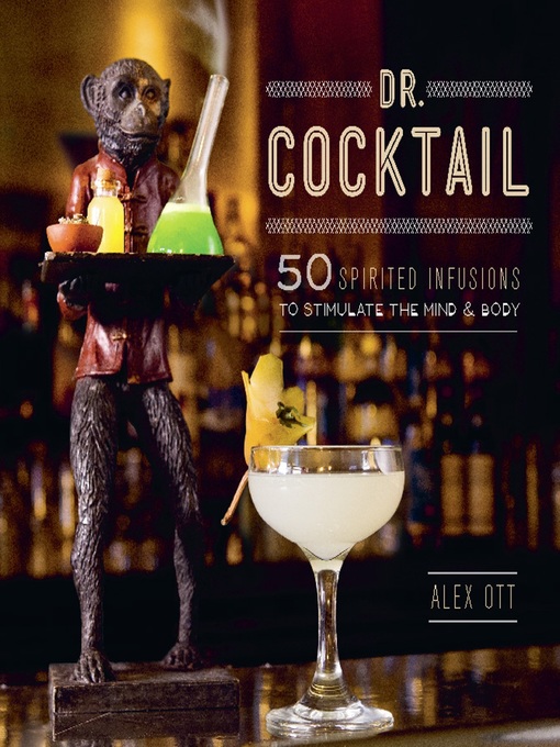 Title details for Dr. Cocktail by Alex Ott - Available